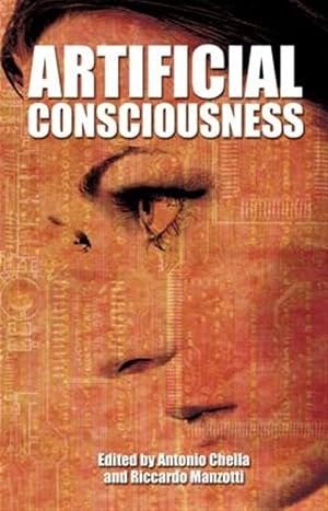 Immagine del venditore per Artificial Consciousness venduto da GreatBookPrices