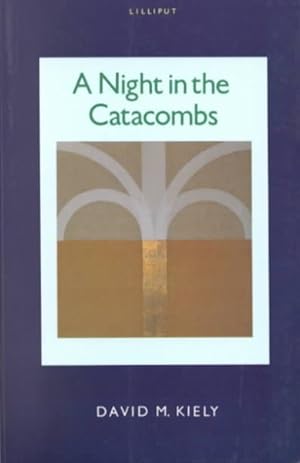 Imagen del vendedor de Night in the Catacombs : Fictional Portraits of Ireland's Literati a la venta por GreatBookPrices
