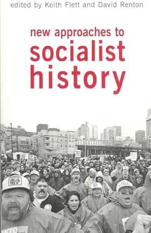 Seller image for New Approaches to Socialist History for sale by GreatBookPrices