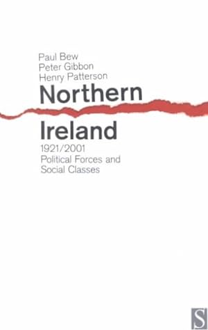 Seller image for Northern Ireland, 1921-2001 : Political Forces and Social Classes for sale by GreatBookPrices