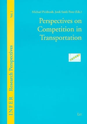 Image du vendeur pour Perspectives on Competition in Transportation mis en vente par GreatBookPrices