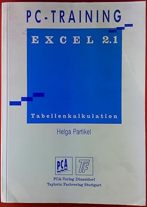 Immagine del venditore per PC-Training Excel 2.1 Tabellenkalkulation. venduto da biblion2