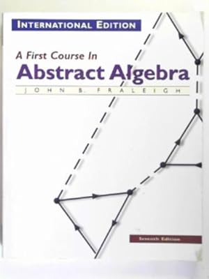Image du vendeur pour A first course in abstract algebra mis en vente par Cotswold Internet Books