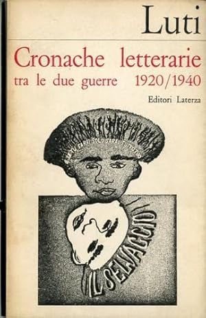 Seller image for Cronache letterarie tra le due guerre 1920-1940. for sale by LIBET - Libreria del Riacquisto