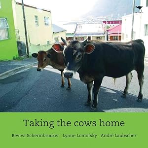 Seller image for Taking the Cows Home for sale by GreatBookPrices