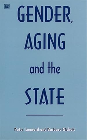 Seller image for Gender, Aging and the State for sale by GreatBookPrices