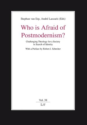 Seller image for Who is Afraid of Postmodernism? : Challenging Theology for a Society in Search of Identity for sale by GreatBookPrices