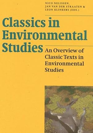 Seller image for Classics in Environmental Studies : An Overview of Classic Texts in Environmental Studies for sale by GreatBookPrices