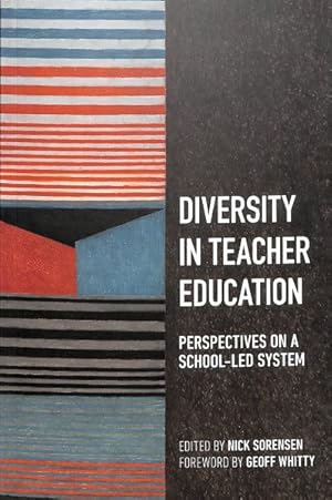 Seller image for Diversity in Teacher Education : Perspectives on a School-Led System for sale by GreatBookPrices