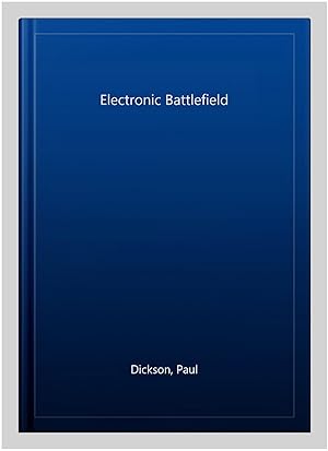 Imagen del vendedor de Electronic Battlefield a la venta por GreatBookPrices