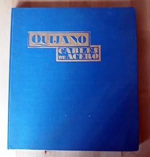 Imagen del vendedor de CABLES DE ACERO. SOCIEDAD ANNIMA JOS M QUIJANO. LOS CORRALES DE BUELNA. FUNDADA EN 1873. FORJAS DE BUELNA a la venta por Itziar Arranz Libros & Dribaslibros