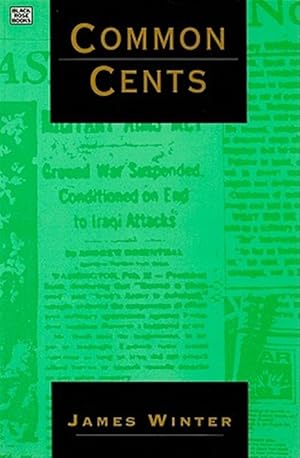 Seller image for Common Cents : Media Portrayal of the Gulf War and Other Events for sale by GreatBookPrices