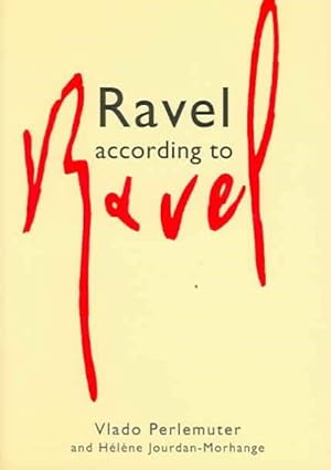 Seller image for Ravel According To Ravel for sale by GreatBookPrices