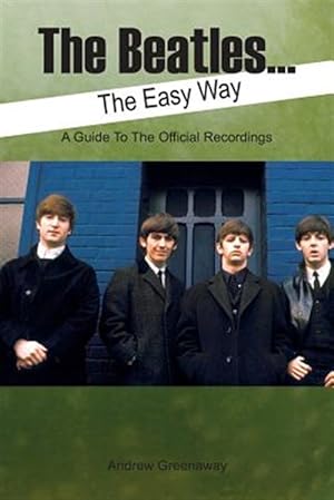 Seller image for The Beatles. The Easy Way for sale by GreatBookPrices