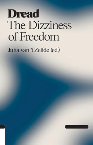 Seller image for Dread : The Dizziness of Freedom for sale by GreatBookPrices