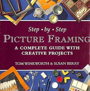 Step-by-step Picture Framing: A Complete Guide with Creative Projects