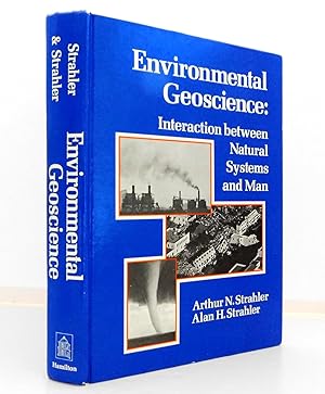 Environmental Geoscience: Interaction Between Natural Systems and Man