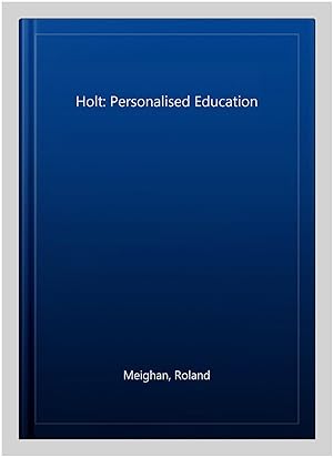 Imagen del vendedor de Holt: Personalised Education a la venta por GreatBookPrices
