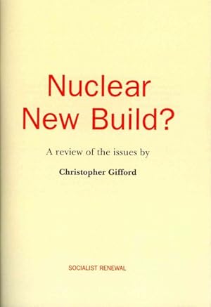 Seller image for Nuclear New Build? : A Review of the Issues for sale by GreatBookPrices