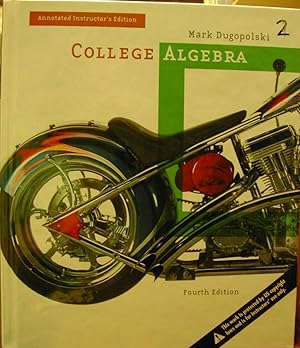 Imagen del vendedor de SAMPLE COPY - College Algebra. Annotated Instructor's Edition. (4th Edition). a la venta por Booksavers of MD