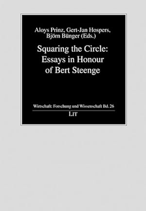 Immagine del venditore per Squaring the Circle : Essays in Honour of Bert Steenge venduto da GreatBookPrices