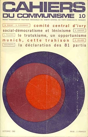 Cahiers du communisme . 10 . Revue théorique et politique mensuelle du Parti communiste français