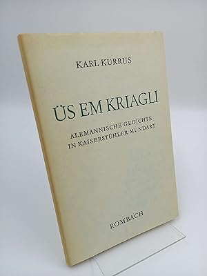 Bild des Verkufers fr s em Kriagli Alemannische Gedichte in Kaisersthler Mundart (Signierte Ausgabe) zum Verkauf von Antiquariat Smock