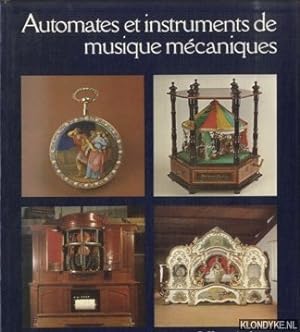Bild des Verkufers fr Automates et instruments de musique mcaniques zum Verkauf von Klondyke