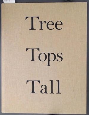 Bild des Verkufers fr Tree Tops Tall Neil Drabble zum Verkauf von Marcus Campbell Art Books