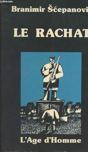 Image du vendeur pour Le rachat mis en vente par Le-Livre