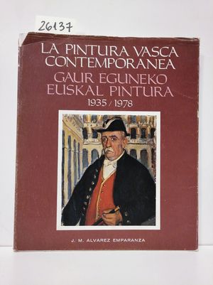 Image du vendeur pour PINTURA VASCA CONTEMPORANEA 1935-1978 mis en vente par Librera Circus