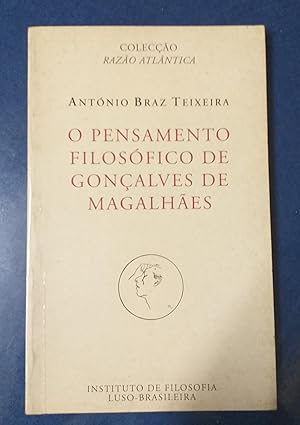 Seller image for O pensamento filosofico de Gonalves de Magalhaes for sale by Livro Ibero Americano Ltda