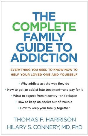 Seller image for The Complete Family Guide to Addiction (Paperback) for sale by Grand Eagle Retail
