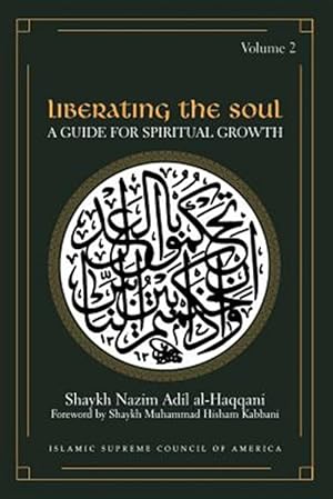 Seller image for Liberating the Soul : A Guide for Spiritual Growth for sale by GreatBookPrices