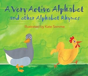 Seller image for Very Active Alphabet Book : And Other Alphabet Rhymes for sale by GreatBookPrices