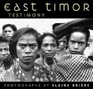 Image du vendeur pour East Timor : Testimony mis en vente par GreatBookPrices