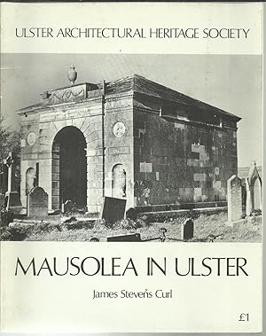 Seller image for Mausolea in Ulster. for sale by Saintfield Antiques & Fine Books
