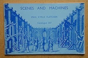 Seller image for Ifan Kyrle Fletcher: Catalogue 207. Scenes and Machines. 300 Years of Scene Design. for sale by N. G. Lawrie Books
