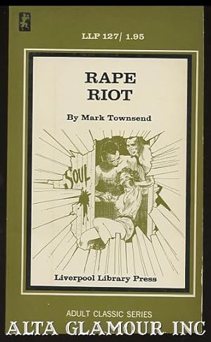 RAPE RIOT Liverpool Library Press