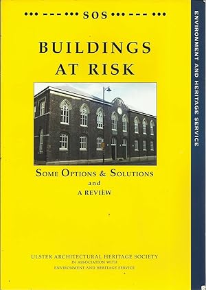 Seller image for Buildings at Risk Some Options & Solutions and a Review for sale by Saintfield Antiques & Fine Books