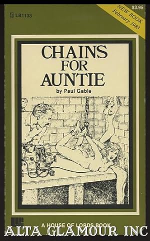 Imagen del vendedor de CHAINS FOR AUNTIE A House of Lords Book a la venta por Alta-Glamour Inc.