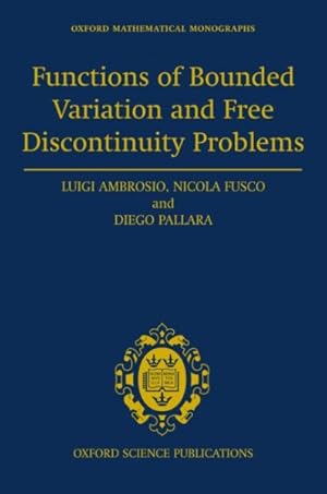 Immagine del venditore per Functions of Bounded Variation and Free Discontinuity Problems venduto da GreatBookPrices