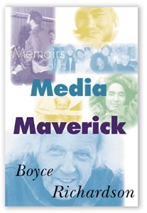 Imagen del vendedor de Memoirs of a Media Maverick a la venta por GreatBookPrices