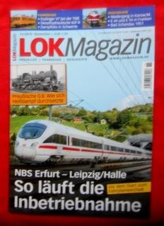 Seller image for Lok Magazin 11/2015. NBS Erfurt - Leipzig/Halle. So läuft die Inbetriebnahme. for sale by Versandantiquariat Sabine Varma