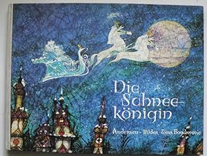 Bild des Verkufers fr Die Schneeknigin. Ein Mrchen von Hans Christian Andersen zum Verkauf von Antiquariat UPP