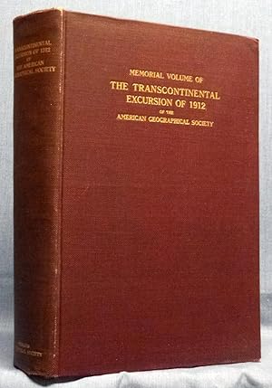 Memorial Volume Of The Transcontinental Excursion Of 1912