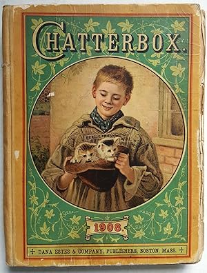 Chatterbox 1908