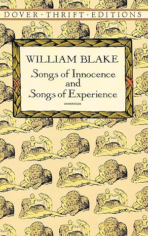 Songs Of Innocence And Songs Of Experience : Unabridged :