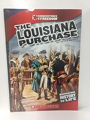 Imagen del vendedor de The Louisiana Purchase (Cornerstones of Freedom) a la venta por Fleur Fine Books