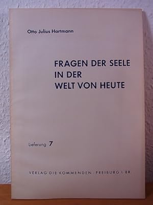 Image du vendeur pour Fragen der Seele in der Welt von heute. Lieferung 7 mis en vente par Antiquariat Weber